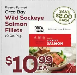 DeCicco & Sons Orca Bay Wild Sockeye Salmon Fillets offer