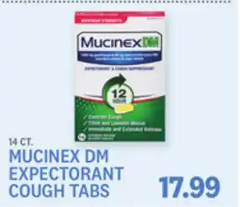 Kings Food Markets MUCINEX DM EXPECTORANT COUGH TABS offer