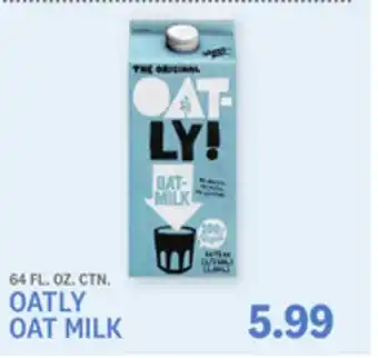 Kings Food Markets OATLY OAT MILK offer
