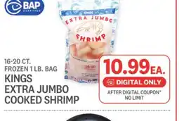Kings Food Markets KINGS EXTRA JUMBO COOKED SHRIMP offer