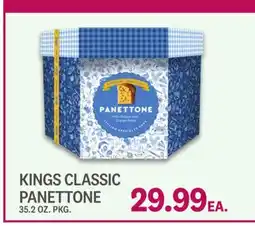 Kings Food Markets KINGS CLASSIC PANETTONE offer