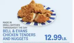 Kings Food Markets BELL & EVANS CHICKEN TENDERS AND NUGGETS offer