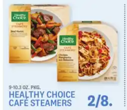 Kings Food Markets HEALTHY CHOICE CAFÉ STEAMERS offer