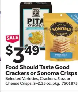 Stop&Shop Food Should Taste Good Crackers or Sonoma Crisps offer
