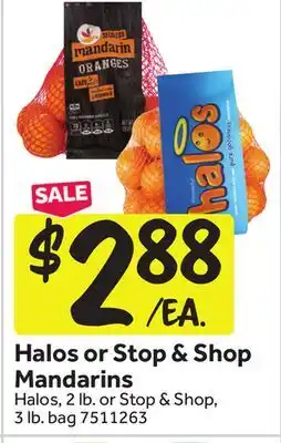 Stop&Shop Halos or Stop & Shop Mandarins offer