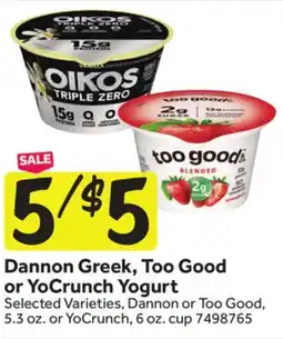 Stop&Shop Dannon Greek, Too Good or YoCrunch Yogurt offer