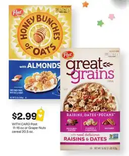 CVS Post 11-16 oz or Grape-Nuts cereal 20.5 oz offer