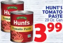 Bravo Supermarkets HUNT'S TOMATO PASTE offer