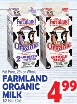Bravo Supermarkets FARMLAND ORGANIC MILK offer
