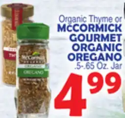 Bravo Supermarkets MCCORMICK GOURMET ORGANIC OREGANO offer