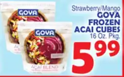 Bravo Supermarkets GOYA FROZEN ACAI CUBES offer