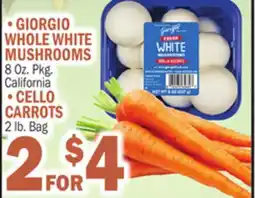Bravo Supermarkets GIORGIO WHOLE WHITE MUSHROOMS, CELLO CARROTS offer