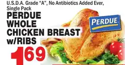 Bravo Supermarkets PERDUE WHOLE CHICKEN BREAST w/RIBS offer