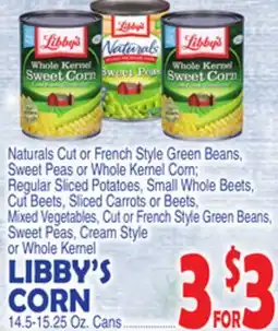 Bravo Supermarkets LIBBY'S CORN CORN offer