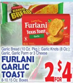 Bravo Supermarkets FURLANI GARLIC TOAST offer