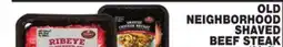 Bravo Supermarkets OLD NEIGHBORHOOD SHAVED BEEF STEAK offer