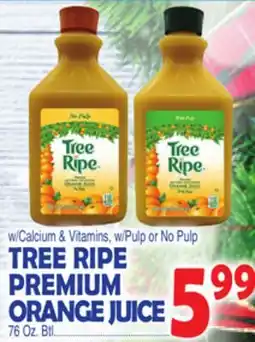 Bravo Supermarkets TREE RIPE PREMIUM ORANGE JUICE offer