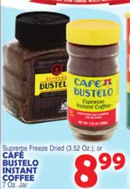 Bravo Supermarkets CAFÉ BUSTELO INSTANT COFFEE offer
