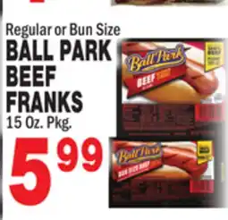 Bravo Supermarkets BALL PARK BEEF FRANKS offer