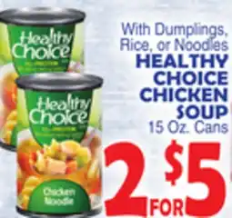 Bravo Supermarkets HEALTHY CHOICE CHICKEN SOUP offer