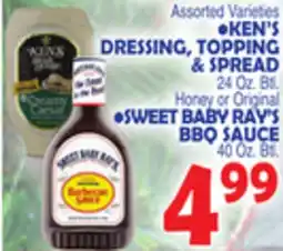 Bravo Supermarkets KEN'S DRESSING, TOPPING & SPREAD SWEET BABY RAY'S BBQ SAUCE 40 OZ. Btl offer
