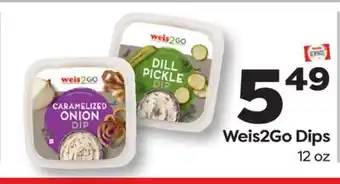 Weis Markets Weis2Go Dips offer