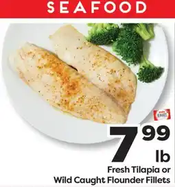 Weis Markets Fresh Tilapia or Wild Caught Flounder Fillets offer
