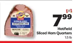 Weis Markets Hatfield Sliced Ham Quarters offer