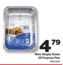 Weis Markets Weis Simply Great All Purpose Pan offer