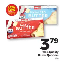 Weis Markets Weis Quality Butter Quarters offer