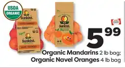 Weis Markets Organic Mandarins 2 lb bag Organic Navel Oranges 4 lb bag offer