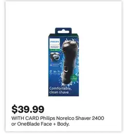 CVS Philips Norelco Shaver 2400 or OneBlade Face + Body offer