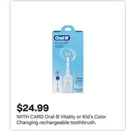 CVS Oral-B Vitality or Kid's Color Changing rechargeable toothbrush offer