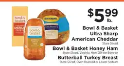 ShopRite Bowl & Basket Ultra Sharp American Cheddar offer