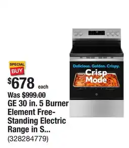 The Home Depot GE 30 in. 5 Burner Element Free-Standing Electric Range in Stainless Steel with Crisp Mode offer