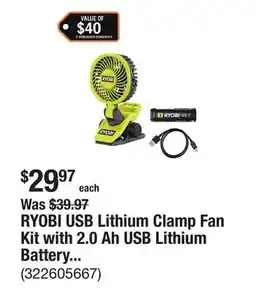 The Home Depot RYOBI USB Lithium Clamp Fan Kit with 2.0 Ah USB Lithium Battery and Charging Cable offer