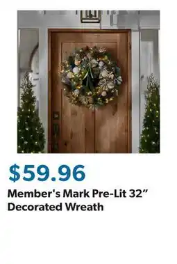 Sam's Club Member's Mark Pre-Lit 32 Decorated Wreath offer