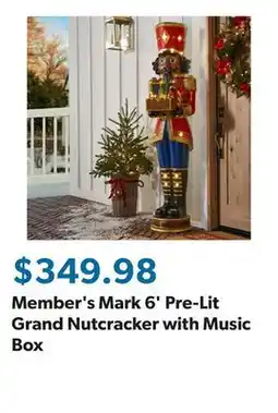 Sam's Club Member's Mark 6' Pre-Lit Grand Nutcracker with Music Box offer