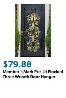 Sam's Club Member's Mark Pre-Lit Flocked Three Wreath Door Hanger offer