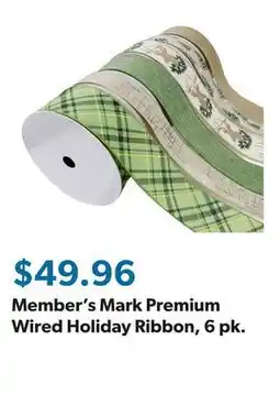 Sam's Club Member's Mark Premium Wired Holiday Ribbon, 6 pk offer
