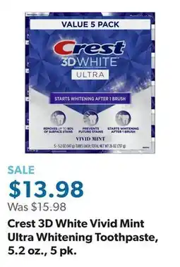 Sam's Club Crest 3D White Vivid Mint Ultra Whitening Toothpaste, 5.2 oz., 5 pk offer