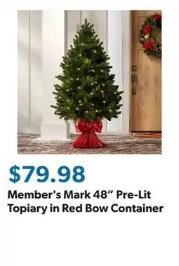 Sam's Club Member's Mark 48 Pre-Lit Topiary in Red Bow Container offer