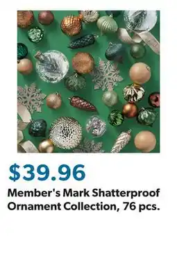 Sam's Club Member's Mark Shatterproof Ornament Collection, 76 pcs offer