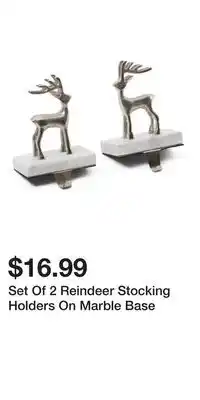 TJ Maxx Set Of 2 Reindeer Stocking Holders On Marble Base offer