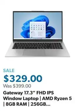 Sam's Club Gateway 17.3 FHD IPS Window Laptop | AMD Ryzen 5 | 8GB RAM | 256GB SSD | 2-Year Limited Warranty offer