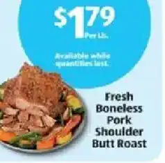 Aldi Fresh Boneless Pork Shoulder Butt Roast offer
