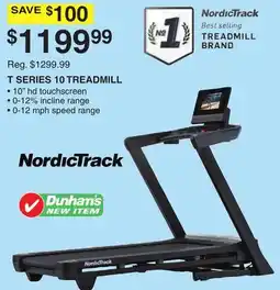 Dunham's Sports T SERIES 10 TREADMILL offer