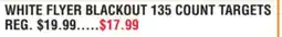 Dunham's Sports WHITE FLYER BLACKOUT 135 COUNT TARGETS offer