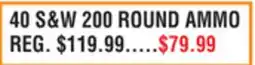Dunham's Sports 40 S & W 200 ROUND AMMO offer
