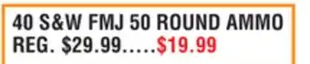 Dunham's Sports 40 S&W FMJ 50 ROUND AMMO offer